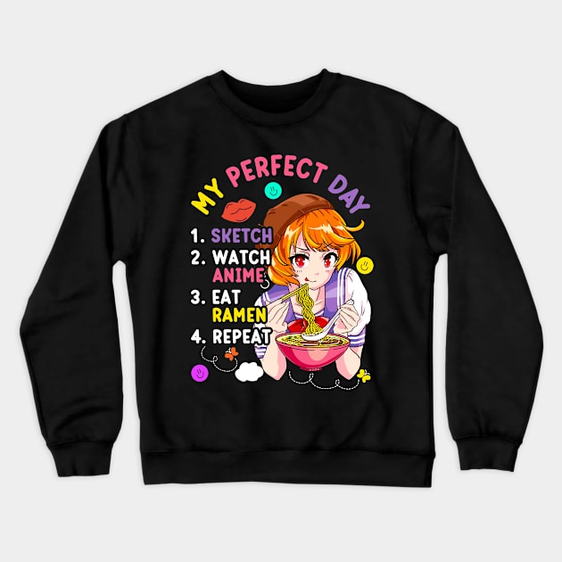 My Perfect Day Sketch Watch Eat Ramen Anime Crewneck Sweatshirt by aneisha